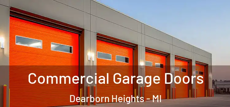  Commercial Garage Doors Dearborn Heights - MI